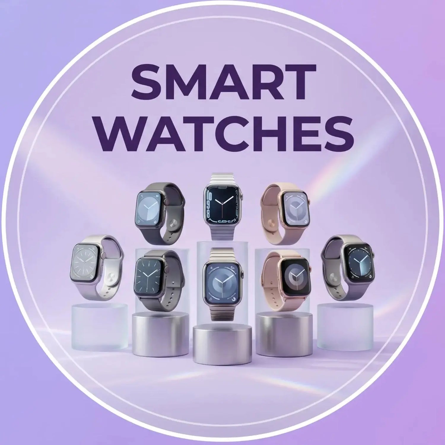 Smart Watches